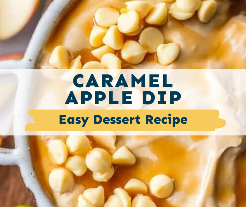 Caramel Apple Dip
